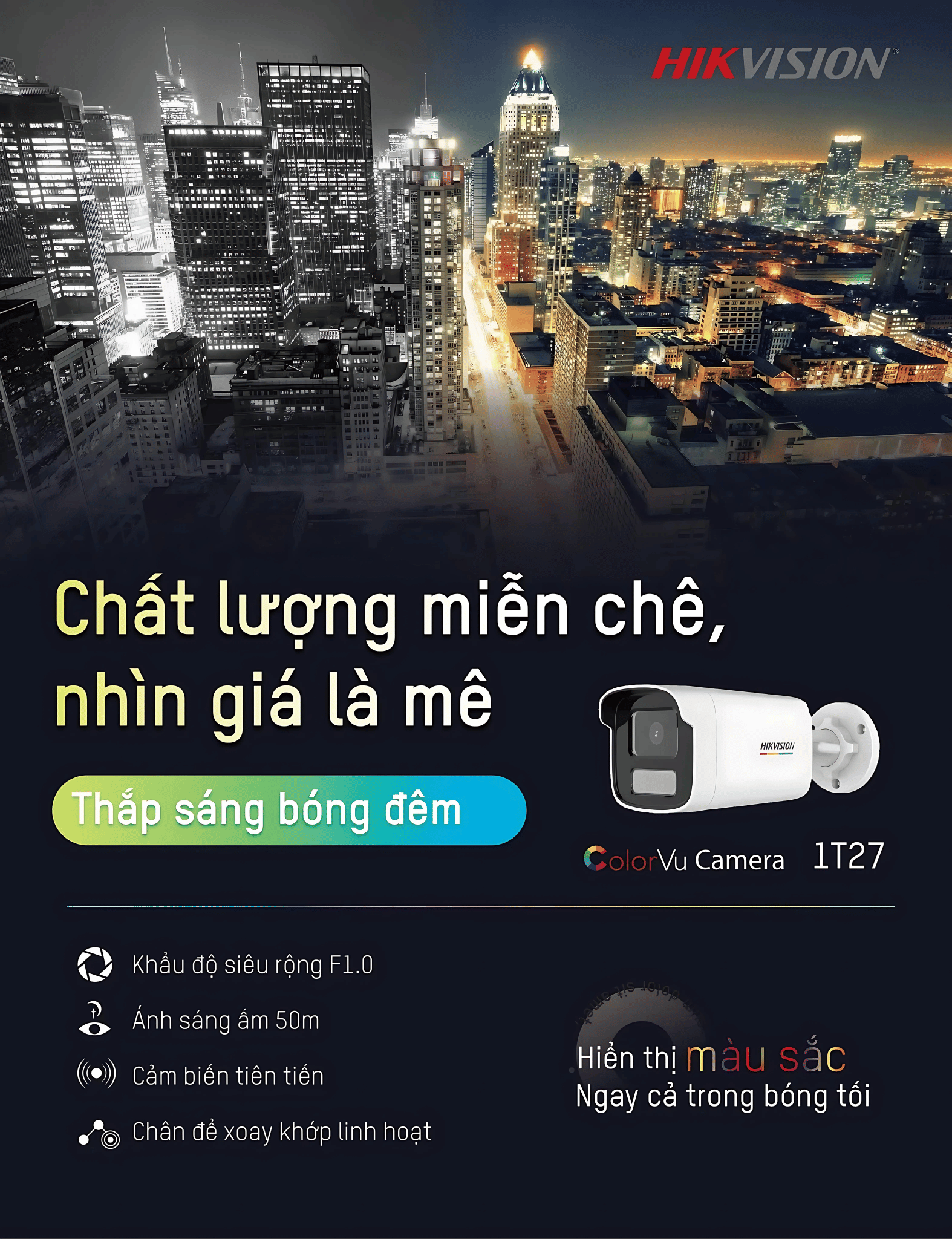 Camera colorvu hikvision 1t27 – hình ảnh màu sắc 24/7, chất lượng vượt trội